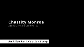 The Disappearance of Chastity Monroe