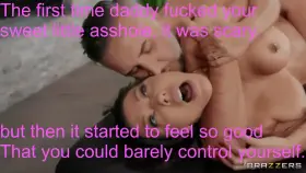 The first time daddy fucked your ass, it was scary! but then it started to feel just sooooo gooooood!