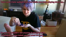 Your roommate blackmails you.