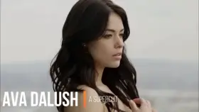 Ava Dalush - A Supercut