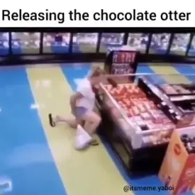 Releasing the chocolate otter