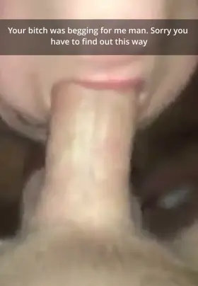 Your girl really wanted me