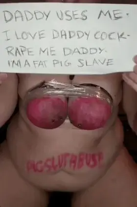 Fat Pig Wants Daddy To Rape It + Breast Bondage