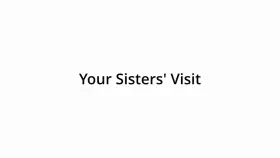 Your Sisters' Visit (Bully X Sisters): Your sisters were supposed to confront your bully...