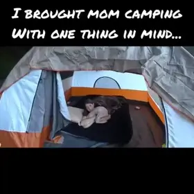 Special Camping adventure with Mom.