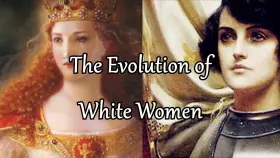 The Evolution of White Women