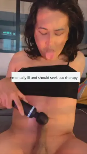 I love going on conservatives subreddit and asking people how they feel about transgenders people. All the response I have is that I have mental illness, I’m sick and degenerate … and you know what ? I fucking love their hatred and disgusted feelings about me. Makes me horny as fuck.