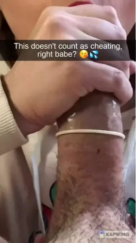 She used a condom because you begged her