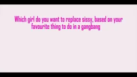 Choose sissy what do you love : 1. giving blowjobs; 2. riding ; 3. getting spitroasted; 4. getting facialized