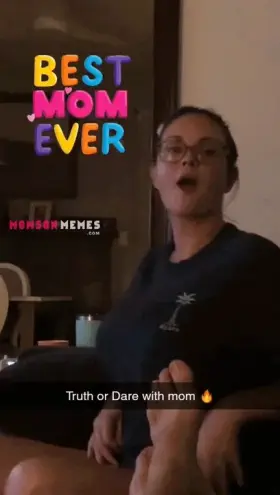 Truth or Dare with Mom.