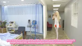 Your friend is in the hospital