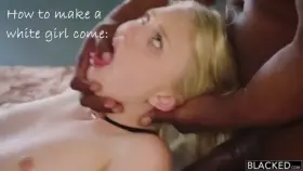 How to make a white girl come!