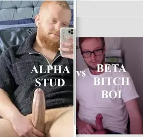 My 4 inch crooked dick vs. alpha cock. I accept my place as a pussy free beta cuck boi ;)