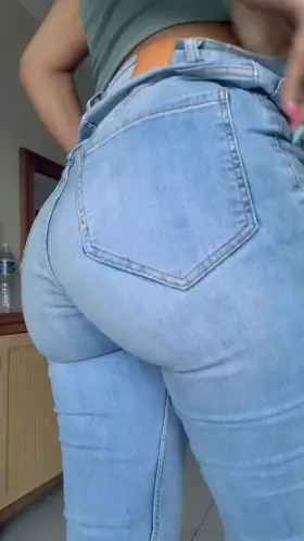 I hope my ass makes your pants tighter