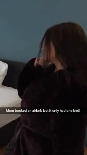 Book a hotel room with mom, see what happens 😉