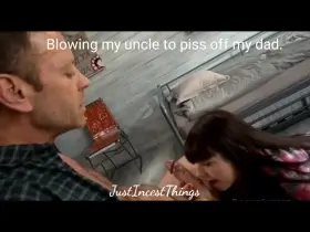 [U/N] just to piss off dad