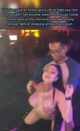 Finding Out Sis is the Town Slut