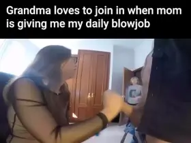 Mom and grandma both