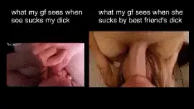 Your Girlfriend Prefers Your Best Friend's Dick