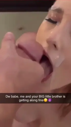 She used to hate my brother