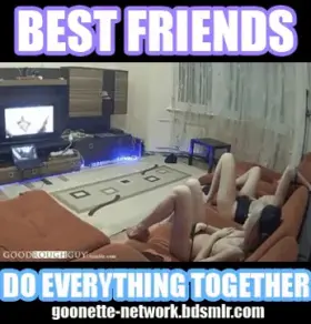 best friends do everything together