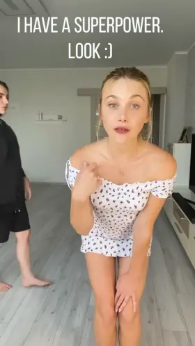 I have a superpower. Look! [F]