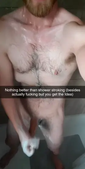 Shower stroking is my second favorite thing