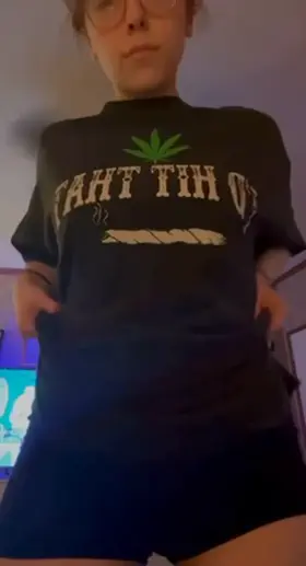 let’s smoke a joint before i drop these pretty lil tits in ur face <3