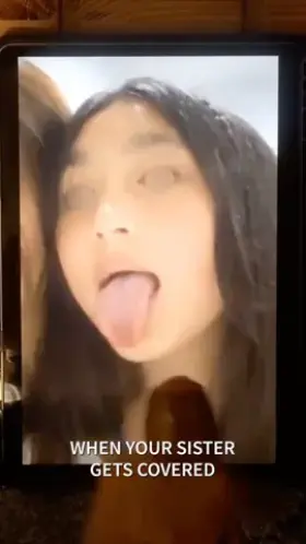 Wish this was a real cumshot on my sister