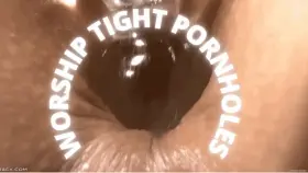 Worship tight pornholes