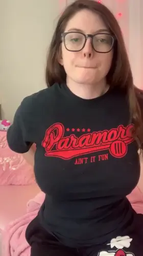 wearing no makeup, glasses, and sweats. Are you still raw doggin me?